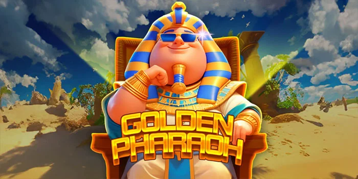 Tips Ampuh di Slot Golden Pharaoh Mudah Cuan Tiap Putaran
