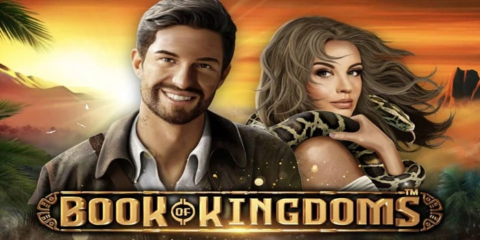 Trik Jitu Dapatkan Jackpot Besar Dalam Slot Book Of Kingdoms