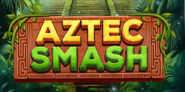 Strategi Jackpot Slot Aztec Smash Yang Jarang Dibuka